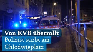 Polizist in Köln von KVB überrollt Tot [upl. by Jed]