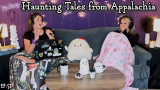 Ghosteas Tea Party 👻 Haunting Tales from Appalachia  Paranormal Podcast [upl. by Napra140]