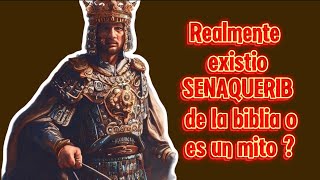 Realmente Existió SENAQUERIB de la Biblia o es un Mito [upl. by Ynnaj]