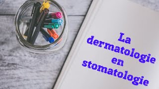 La dermatologie en stomatologie [upl. by Henebry]