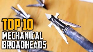 Top 10 Best Mechanical Broadheads in 2024 [upl. by Eirroc]