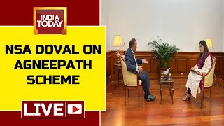 NSA Ajit Doval Interview On Agneepath Scheme Protests Are Justified Vandalism Wont Be Tolerated [upl. by Zacherie]