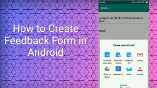 How to Create Feedback Form in Android [upl. by Htiek719]