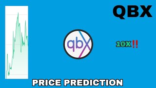 QBX COIN TO THE MOON‼️ QBX PRICE PREDICTION 10X GAINS‼️ POTENTIAL CRYPTO TO BUY NOW⁉️ [upl. by Hylan]