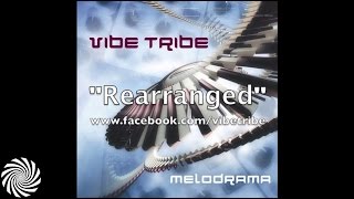 Vibe Tribe  Rearranged [upl. by Sidonnie]