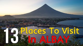 ALBAY Tourist Spots  13 Best Places to Visit in ALBAY Bicol Philippines [upl. by Maryanna]