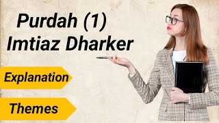 Purdah 1 by Imtiaz Dharker explanation [upl. by Nref]