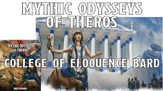 College of Eloquence Bard in Mythic Odysseys of Theros  Nerd Immersion [upl. by Eislel725]