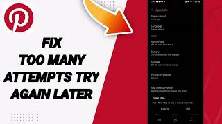 How To Fix Too Many Attempts Try Again Later On Pinterest App [upl. by Neelia797]
