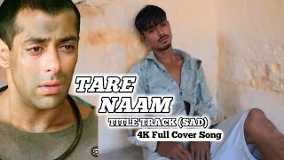 Kyo Kisi ko cover song Tere naam  salman khan  Bhumika chawla  Udit Nagar Himesh Reshammiya [upl. by Cohn]