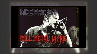 MIKE PATTON Interview on Full Metal Jackie [upl. by Landri940]