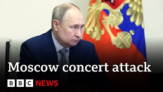 Vladimir Putin claims Moscow attackers caught trying to escape towards Ukraine  BBC News [upl. by Veronike]