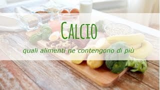 Gli alimenti più ricchi di calcio [upl. by Philippe]