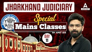 Jharkhand Judiciary Mains Preparation  Mains Strategy 2024  Day 11  Adda247 Judiciary [upl. by Bartolomeo655]