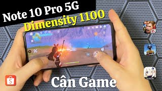 Test Game Redmi Note 10 Pro 5G  Hiệu Năng chip Dimensity 1100 Ngon cỡ nào [upl. by Aday900]