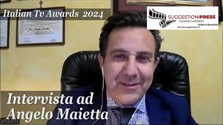 Suggestioni Press  Italian Tv Awards 2024  Intervista ad Angelo Maietta [upl. by Ailecec]