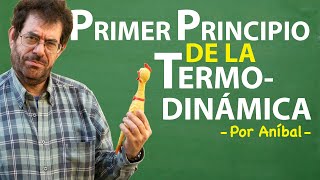 Primer Principio de la Termodinámica  Biofísica CBC  Física En Segundos por Aníbal [upl. by Takashi197]