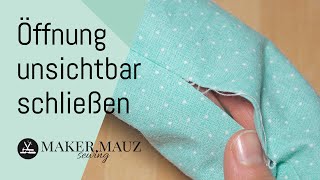 Wendeöffnung unsichtbar schließen mit Matratzenstich  Leiterstich  Zaubernaht  Nähtutorial [upl. by Yajet]