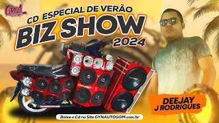 CD BIZ SHOW ESPECIAL DE VERÃO 2024 BY DJ J RODRIGUES gynautosom [upl. by Caressa360]