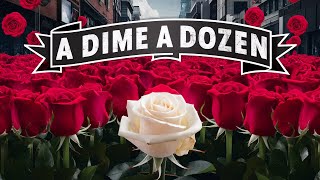 A Dime a Dozen Idiom Meaning and Origin [upl. by Haziza]