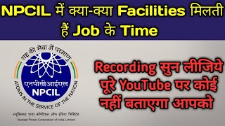 What is Facilities of NPCIL  NPCIL Plant operator Facilities  NPCIL Technician B Facilities 2024 [upl. by Nalehp]