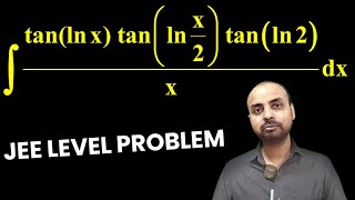 integrate ∫ tanlnx tanlnx2 tanln2 dxx  INTEGRATION JEE LEVEL PROBLEM [upl. by Archy]