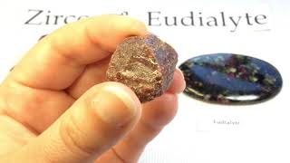 Crystal amp Mineral Education ZIRCON amp EUDIALYTE [upl. by Muhan]