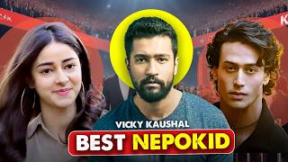 Why Vicky Kaushal Is Bollywoods Favorite Nepokid Manish Chan [upl. by Woodson]