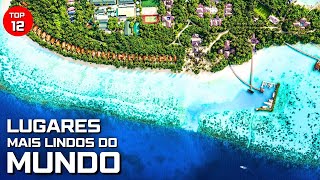 12 LUGARES MAIS LINDOS DO MUNDO QUE VOCÊ PRECISA CONHECER [upl. by Nolaf]