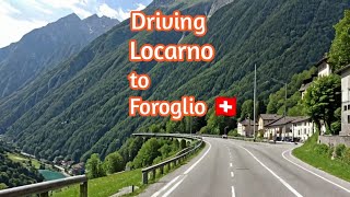 Driving in Switzerland 🇨🇭 Locarno to Foroglio road trip scenic drive in Swiss alps HD 60 FPS [upl. by Qifar]