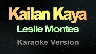 Kailan Kaya Karaoke [upl. by Vincenz784]