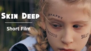 Skin Deep  Short Film [upl. by Siurtemed832]