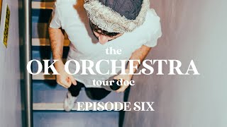 AJR  The OK ORCHESTRA Tour Doc Episode 6 [upl. by Nivrag]