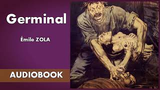 Germinal by Emile Zola  Audiobook  Part 15 [upl. by Sanoj]