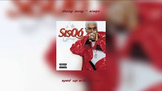 thong song  sisqo sped up with lyrics [upl. by Brawley]