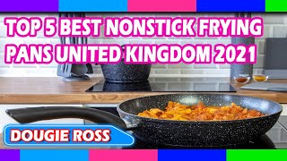 Top 5 Best Nonstick Frying Pans in United Kingdom 2021  Must see [upl. by Sayer85]