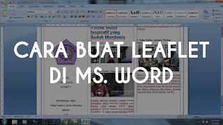 TUTORIAL BUAT LEAFLET DI MSWORD [upl. by Pittman573]