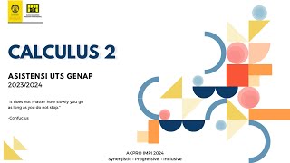 Asistensi UTS Genap 2024  Calculus 2 [upl. by Neenahs]