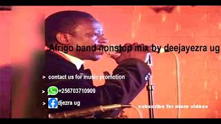 BEST OF AFRRIGO BAND EKIKADDE NONSTOP MIX by Dj Ezra Ug ugandan old songs [upl. by Airam]