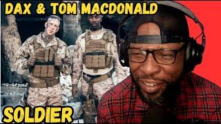 DAX  quotSOLDIERquot FEAT TOM MACDONALD  REACTION amp REVIEW  MUST WATCH [upl. by Auop60]