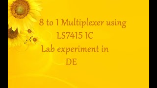 8 to 1 Multiplexer lab experiment using LS74151 IC [upl. by Einot201]