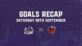 Goals Recap  280924  Glasgow Clan 1 Cardiff Devils 3 [upl. by Chickie]