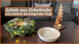 Schale aus Zirbe gedrechselt  Zirbelkiefer  Zirbenholz  Arve  Zirbel  Holzschale drechseln [upl. by Lohse]