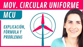 MCU Movimiento CIRCULAR Uniforme ⏺ Explicación Fórmulas y Ejercicios [upl. by Asylla396]