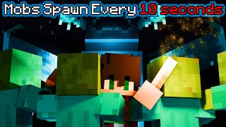 Mobs spawn every 10 seconds [upl. by Bound]