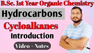 Introduction of cycloalkanes  Hydrocarbons  Organic chemistry bsc 1st year [upl. by Ainat445]