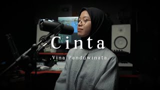 Cinta  Vina Panduwinata  cover [upl. by Dibbrun665]