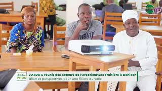 LATDA 5 RÉUNIT DES ACTEURS DE LARBORICULTURE FRUITIÈRE À BOHICON [upl. by Enyawal54]