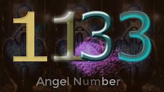 1133 angel number  What Does It Mean [upl. by Ailev]