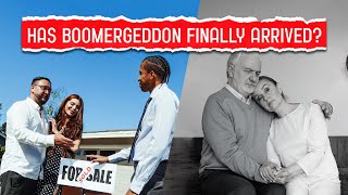 The Real Estate Boomergeddon What Happens When The Boomers Disappear [upl. by Claudina431]